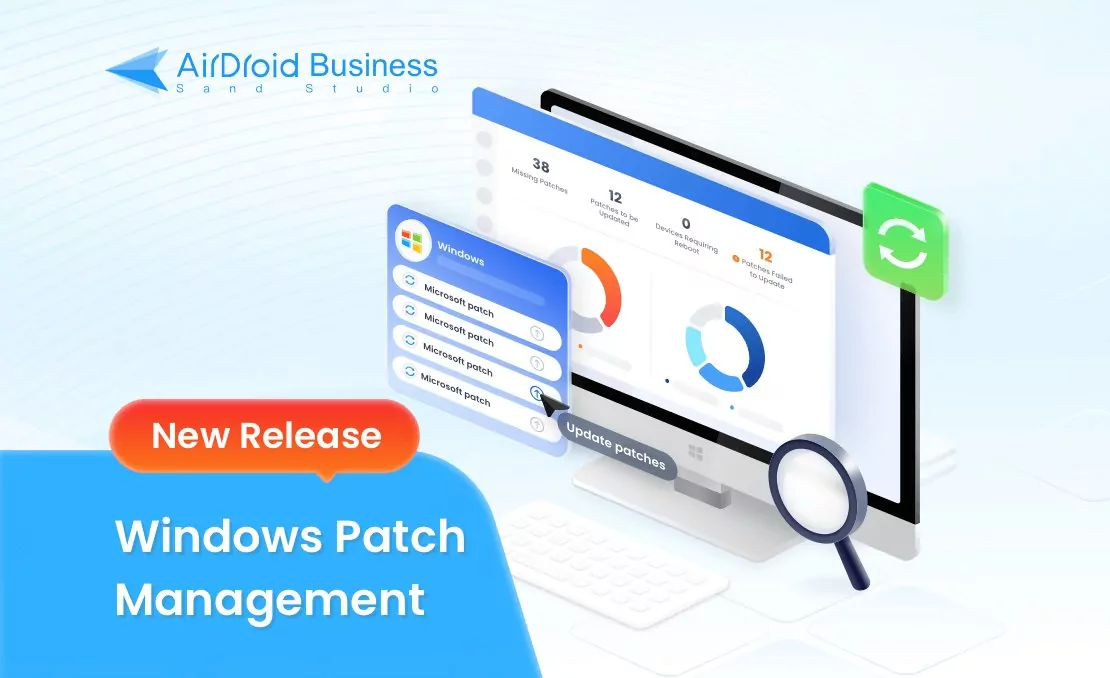 AirDroid Business Launches Innovative Windows Patch Feature